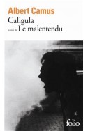 Caligula suivi de Le malentendu